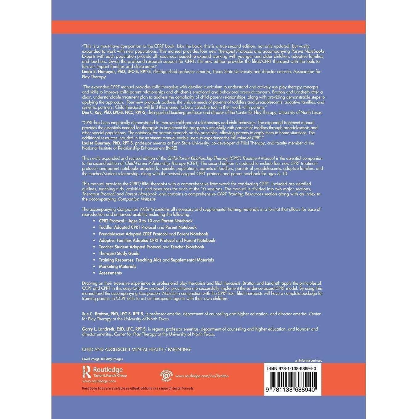 Child-Parent Relationship Therapy (CPRT) Treatment Manual: an Evidence-Based 10-Session Filial Therapy Model